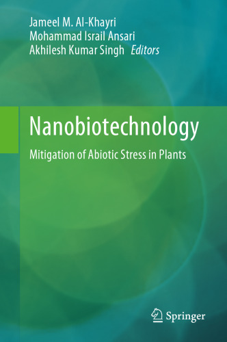 Nanobiotechnology: Mitigation of Abiotic Stress in Plants
