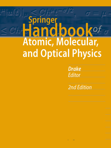 Springer Handbook of Atomic, Molecular, and Optical Physics (Springer Handbooks)
