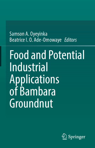 Food and Potential Industrial Applications of Bambara Groundnut