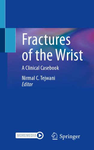 Fractures of the Wrist: A Clinical Casebook