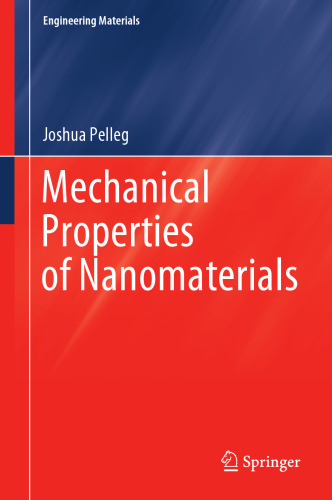Mechanical Properties of Nanomaterials (Engineering Materials)