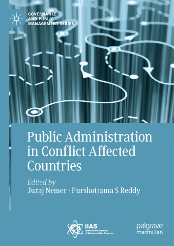 Public Administration in Conflict Affected Countries (Governance and Public Management)