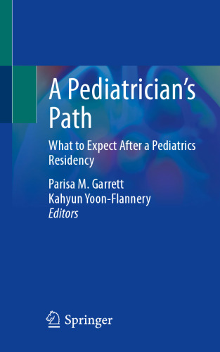 A Pediatrician’s Path: What to Expect After a Pediatrics Residency