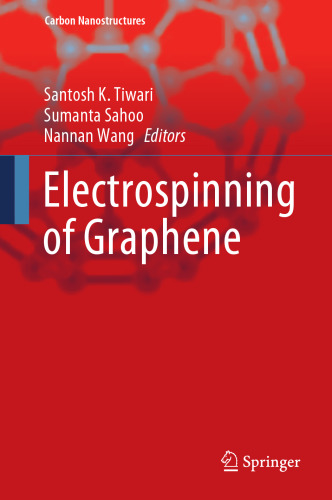 Electrospinning of Graphene (Carbon Nanostructures)