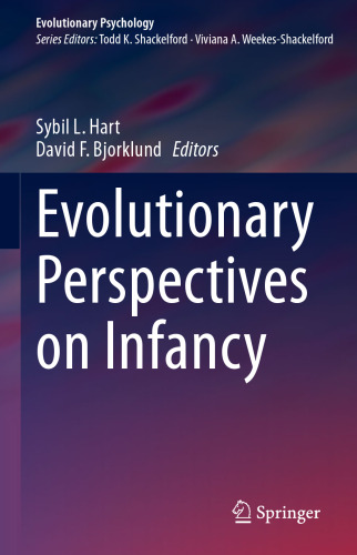 Evolutionary Perspectives on Infancy (Evolutionary Psychology)