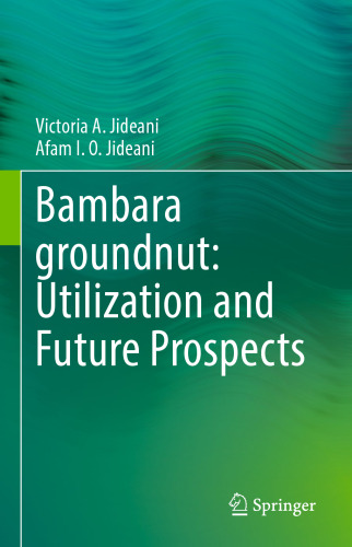 Bambara groundnut: Utilization and Future Prospects
