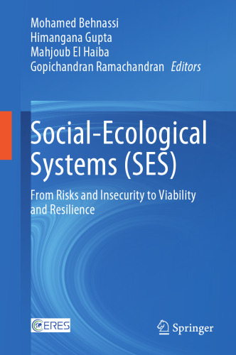 Social-Ecological Systems (SES): From Risks and Insecurity to Viability and Resilience