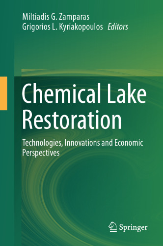 Chemical Lake Restoration: Technologies, Innovations and Economic Perspectives