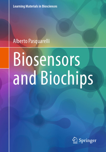 Biosensors and Biochips (Learning Materials in Biosciences)