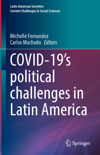 COVID-19's political challenges in Latin America (Latin American Societies)