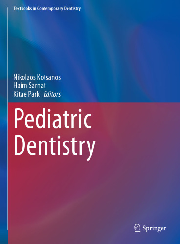 Pediatric Dentistry (Textbooks in Contemporary Dentistry)