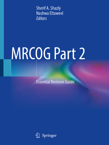 MRCOG Part 2: Essential Revision Guide