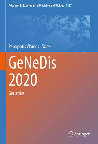 GeNeDis 2020: Geriatrics (Advances in Experimental Medicine and Biology, 1337)