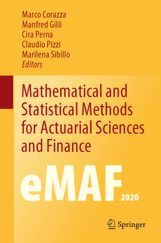 Mathematical and Statistical Methods for Actuarial Sciences and Finance: eMAF2020