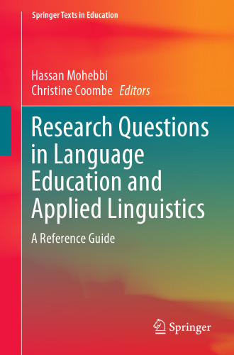 Research Questions in Language Education and Applied Linguistics: A Reference Guide (Springer Texts in Education)