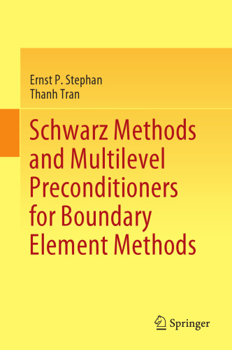 Schwarz Methods and Multilevel Preconditioners for Boundary Element Methods