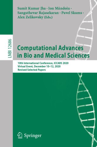 Computational Advances in Bio and Medical Sciences: 10th International Conference, ICCABS 2020, Virtual Event, December 10-12, 2020, Revised Selected Papers