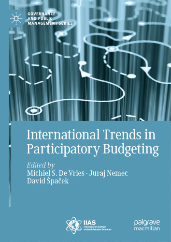 International Trends in Participatory Budgeting: Between Trivial Pursuits and Best Practices (Governance and Public Management)