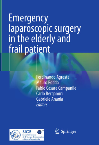 Emergency laparoscopic surgery in the elderly and frail patient