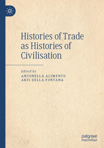 Histories of Trade as Histories of Civilisation