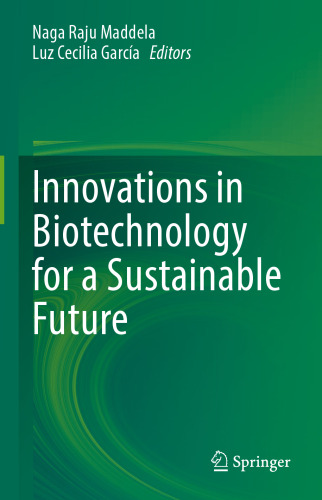 Innovations in Biotechnology for a Sustainable Future