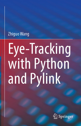 Eye-Tracking with Python and Pylink