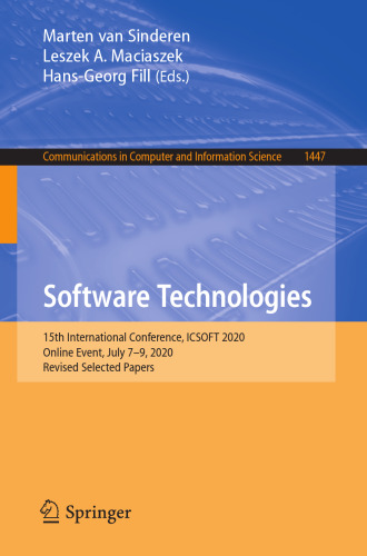 Software Technologies: 15th International Conference, ICSOFT 2020, Online Event, July 7–9, 2020, Revised Selected Papers (Communications in Computer and Information Science)