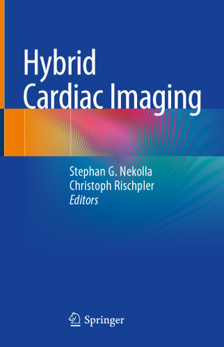 Hybrid Cardiac Imaging