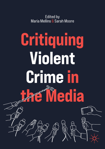 Critiquing Violent Crime in the Media