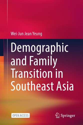 Demographic and Family Transition in Southeast Asia (SpringerBriefs in Population Studies)