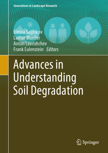 Advances in Understanding Soil Degradation