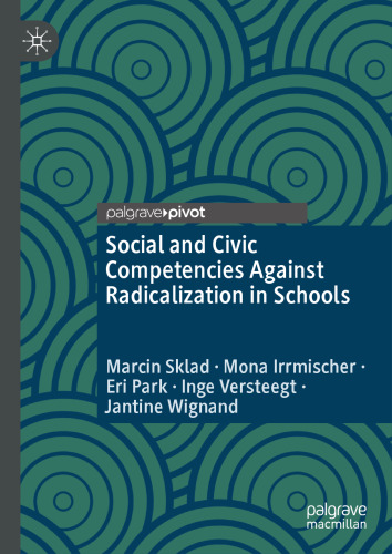 Social and Civic Competencies Against Radicalization in Schools