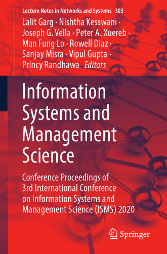 Information Systems and Management Science: Conference Proceedings of 3rd International Conference on Information Systems and Management Science (ISMS) 2020 (Lecture Notes in Networks and Systems)