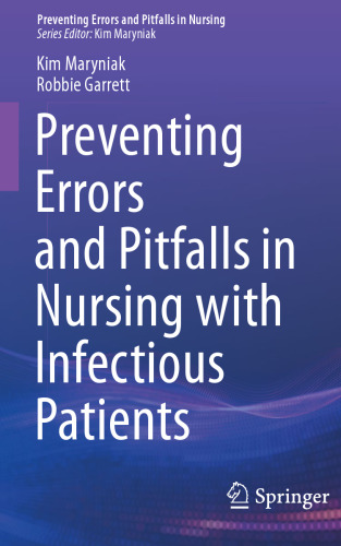 Preventing Errors and Pitfalls in Nursing with Infectious Patients