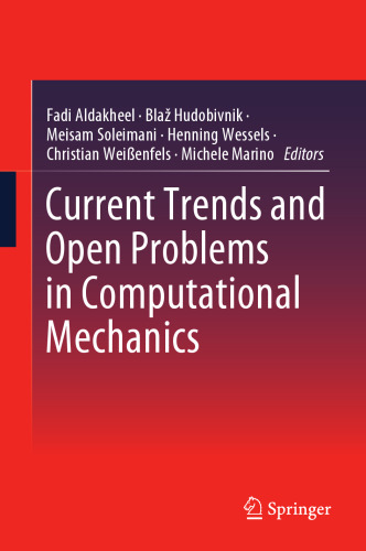 Current Trends and Open Problems in Computational Mechanics