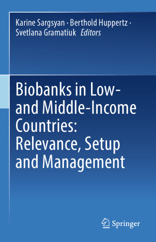 Biobanks in Low- and Middle-Income Countries: Relevance, Setup and Management