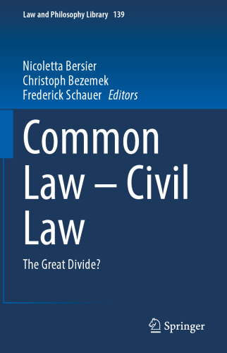 Common Law – Civil Law: The Great Divide?