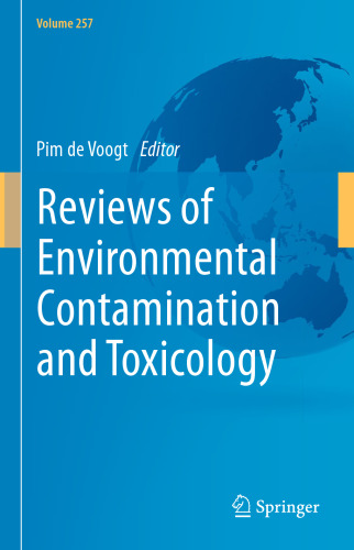 Reviews of Environmental Contamination and Toxicology Volume 257 (Reviews of Environmental Contamination and Toxicology, 257)