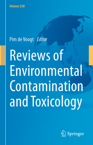 Reviews of Environmental Contamination and Toxicology Volume 258 (Reviews of Environmental Contamination and Toxicology, 258)
