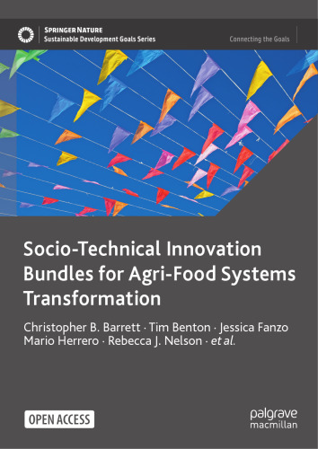 Socio-Technical Innovation Bundles for Agri-Food Systems Transformation (Sustainable Development Goals Series)