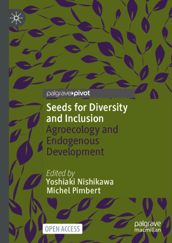 Seeds for Diversity and Inclusion: Agroecology and Endogenous Development