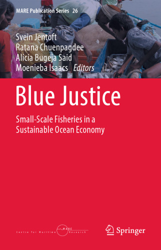 Blue Justice: Small-Scale Fisheries in a Sustainable Ocean Economy
