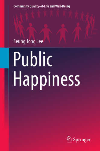 Public Happiness (Community Quality-of-Life and Well-Being)