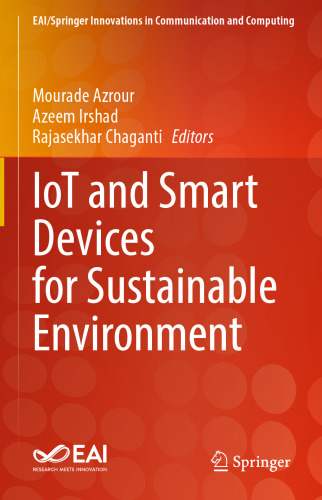 IoT and Smart Devices for Sustainable Environment (EAI/Springer Innovations in Communication and Computing)