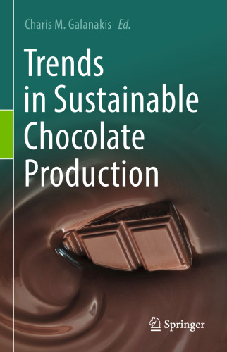 Trends in Sustainable Chocolate Production