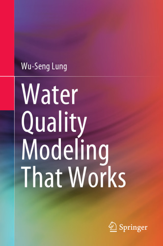 Water Quality Modeling That Works