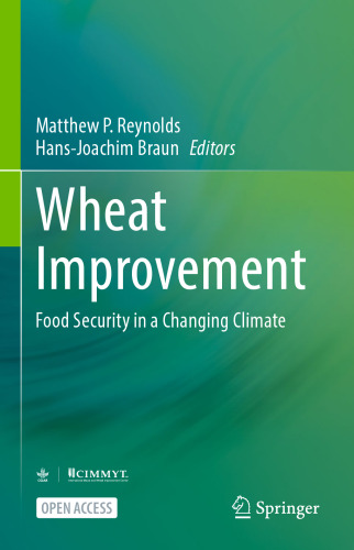 Wheat Improvement: Food Security in a Changing Climate