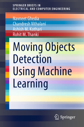 Moving Objects Detection Using Machine Learning (SpringerBriefs in Electrical and Computer Engineering)