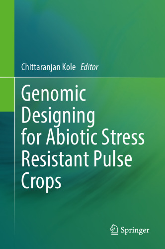 Genomic Designing for Abiotic Stress Resistant Pulse Crops