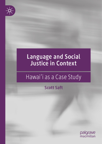Language and Social Justice in Context: Hawaiʻi as a Case Study